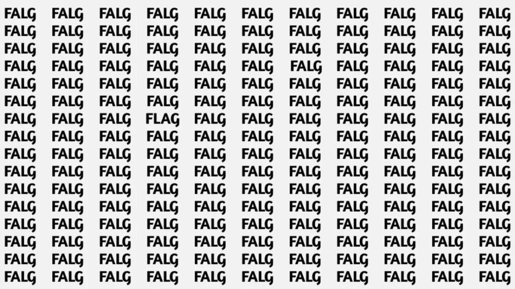 Can You Spot The Word FLAG Among FALGs In Just 5 Seconds